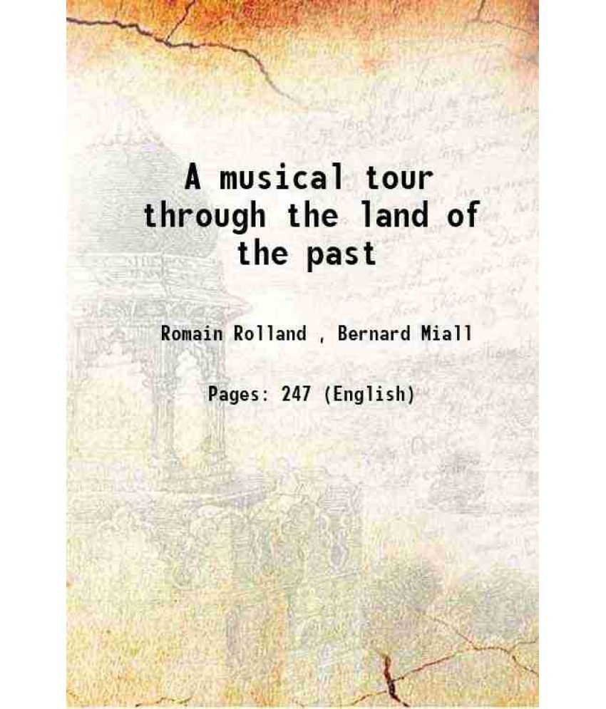     			A musical tour through the land of the past 1922