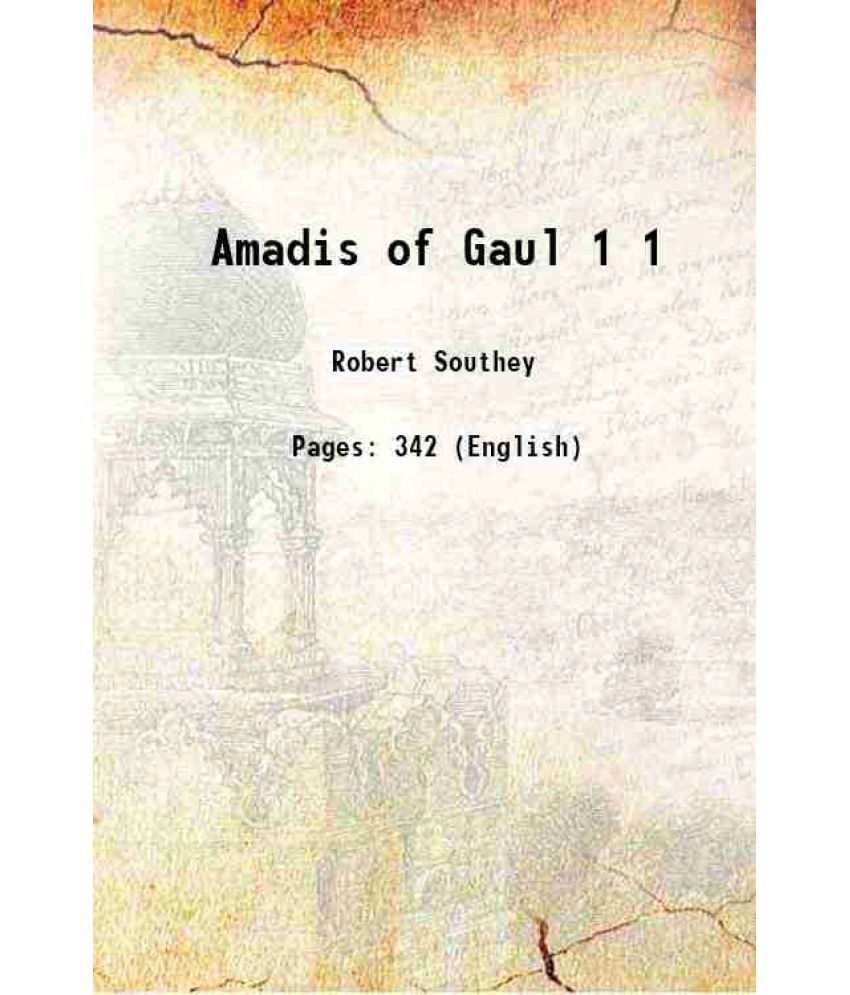     			Amadis of Gaul Volume 1 1872