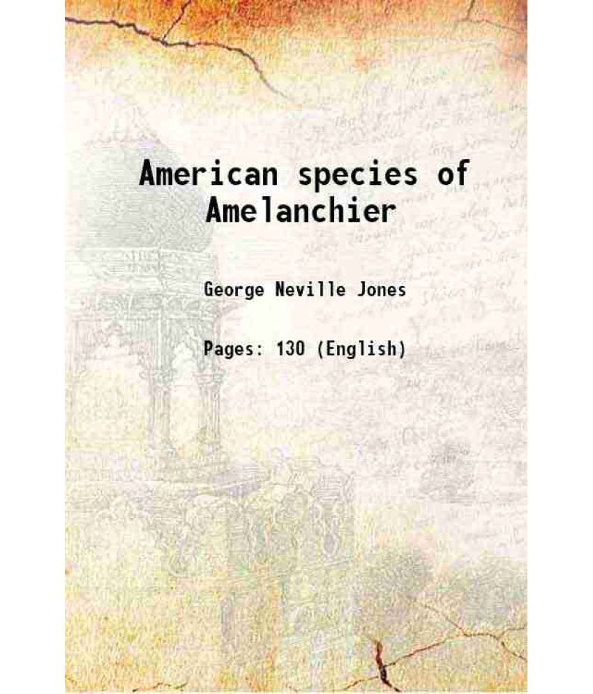     			American species of Amelanchier 1946