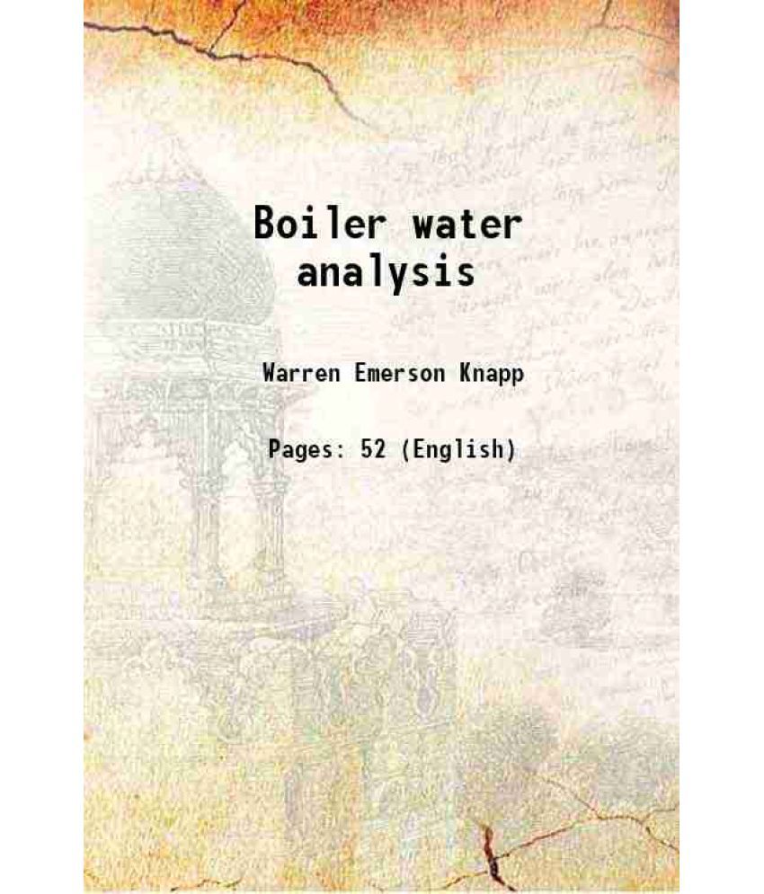     			Boiler water analysis 1909