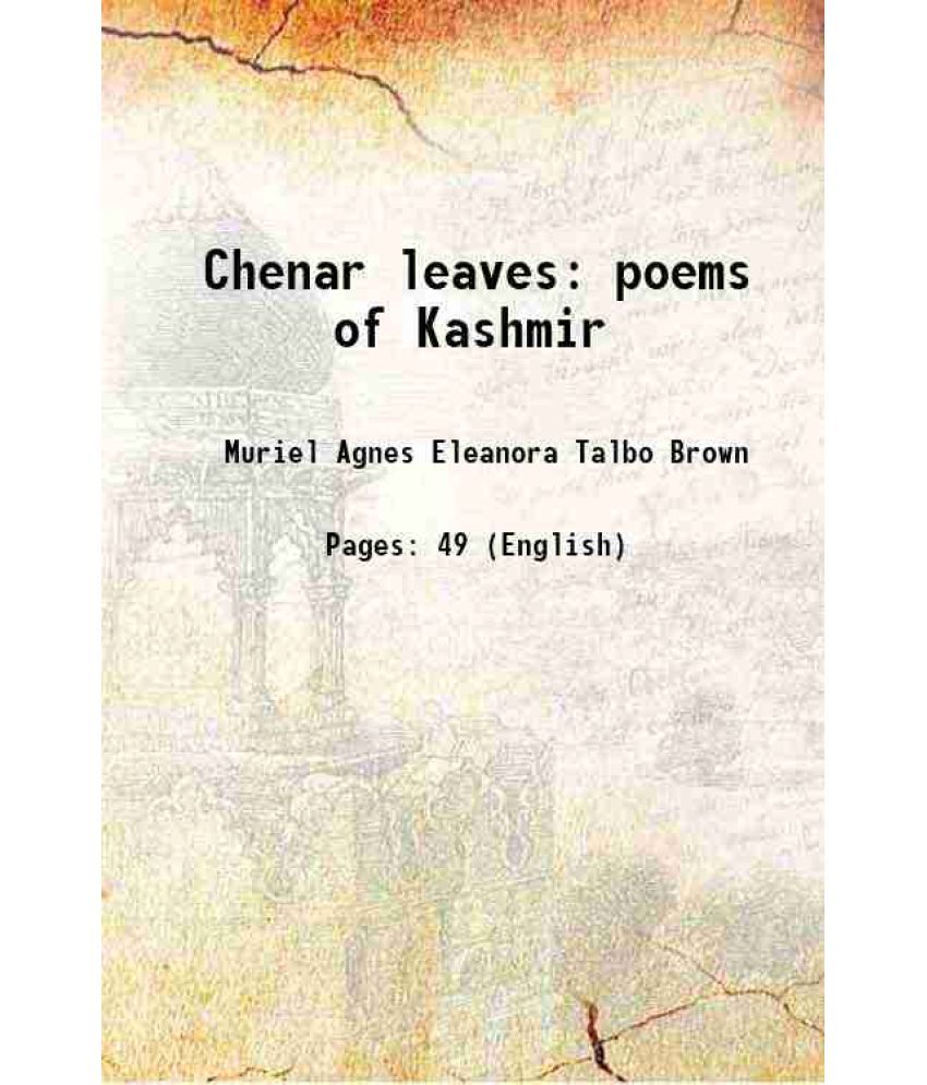     			Chenar leaves poems of Kashmir 1921