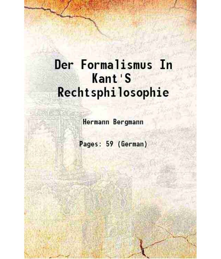     			Der Formalismus In Kant'S Rechtsphilosophie 1902