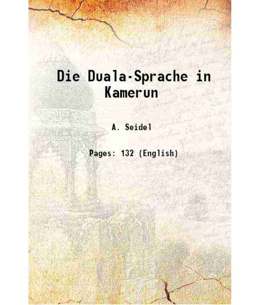     			Die Duala-Sprache in Kamerun 1904