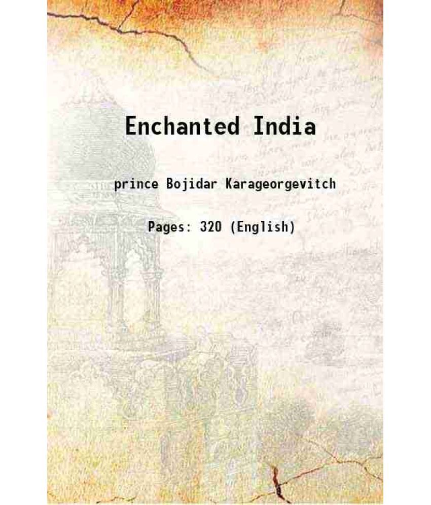     			Enchanted India 1899