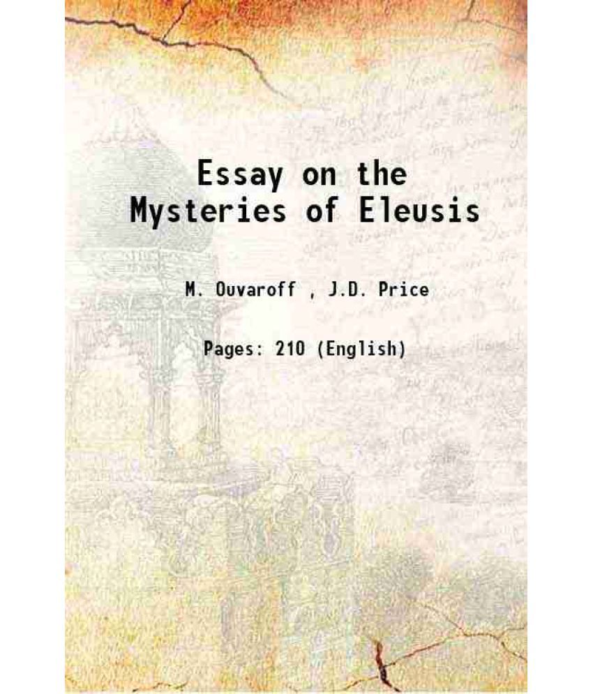     			Essay on the Mysteries of Eleusis 1817