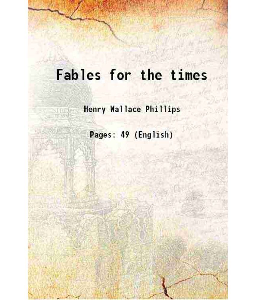     			Fables for the times 1896