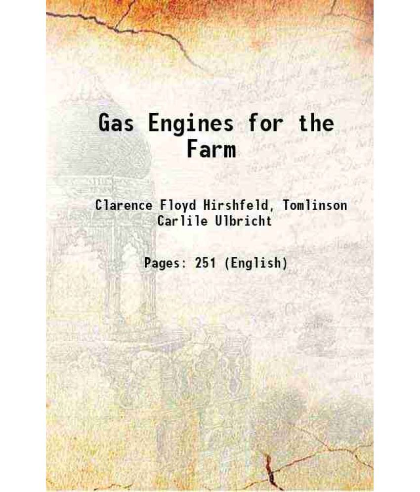     			Gas Engines for the Farm 1914