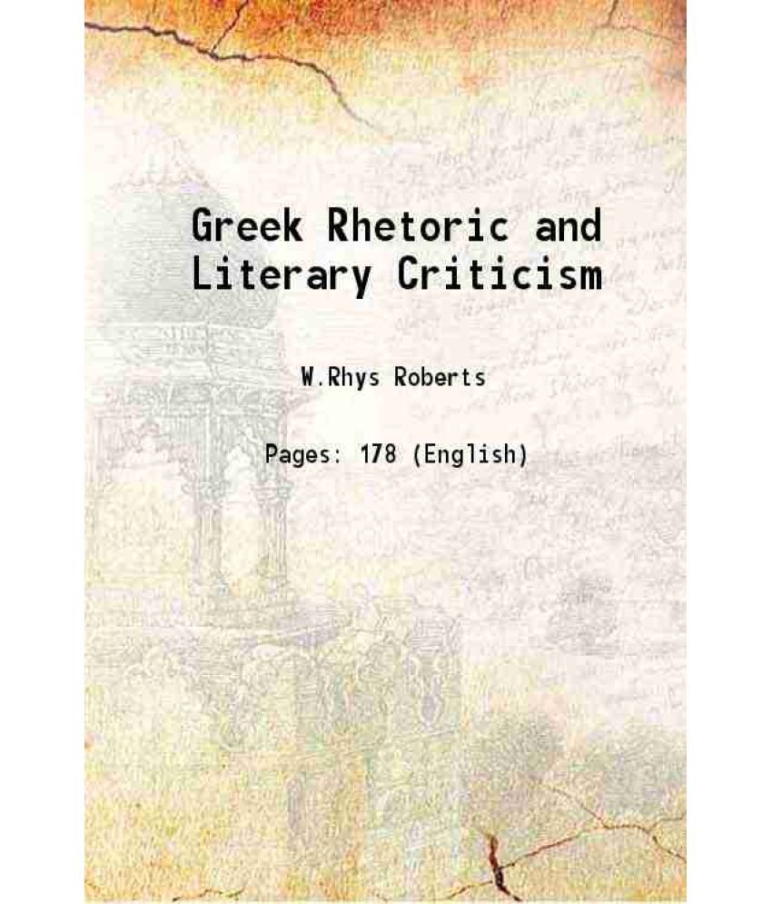     			Greek Rhetoric and Literary Criticism 1928