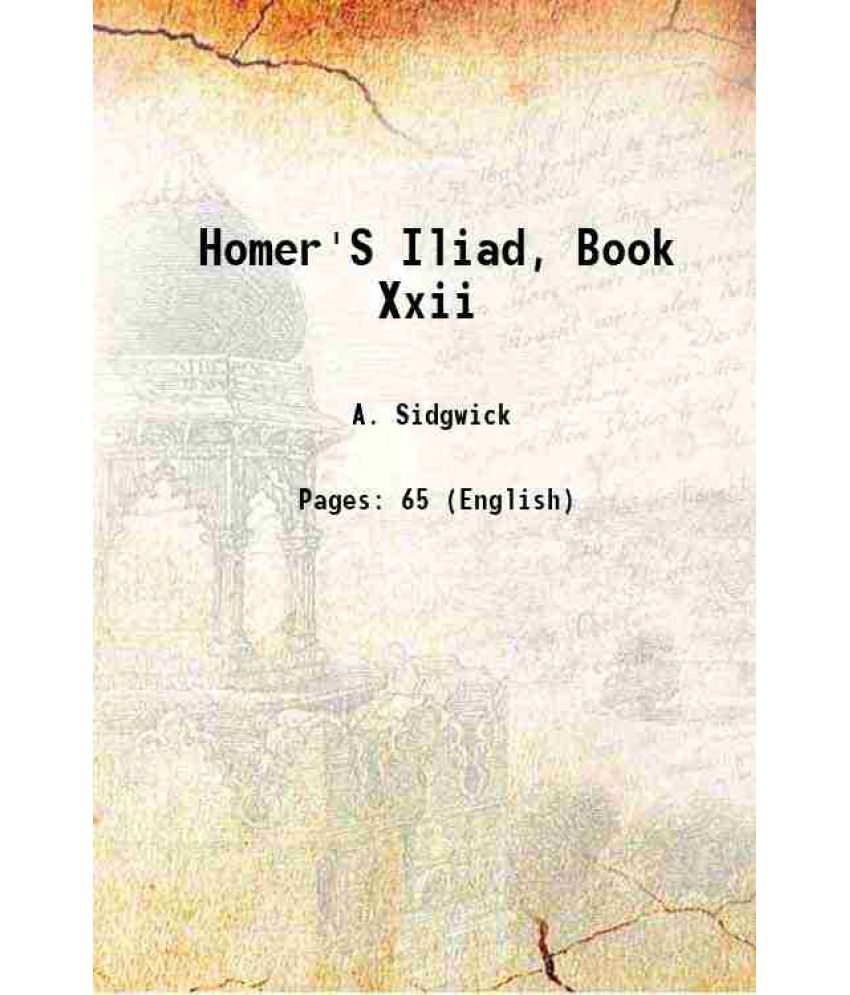     			Homer'S Iliad Volume Book. 22 1880