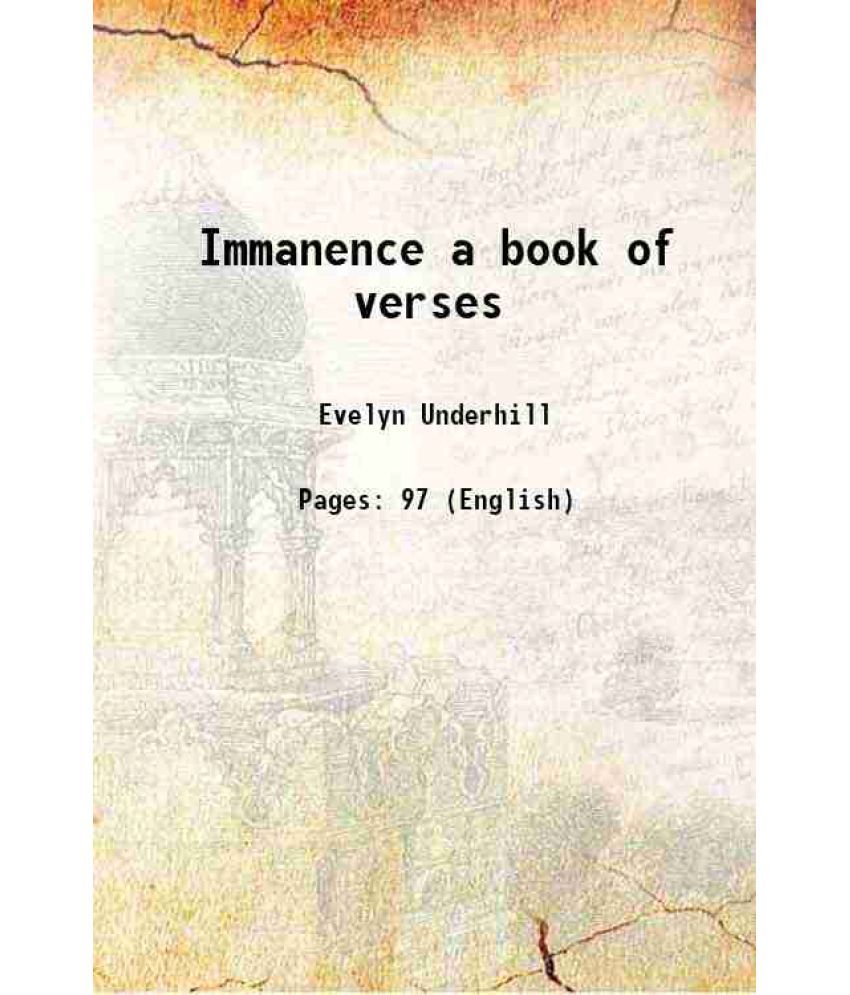     			Immanence a book of verses 1920