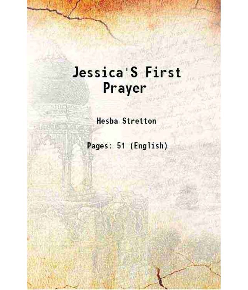     			Jessica'S First Prayer 1890