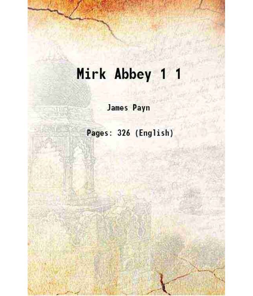     			Mirk Abbey Volume 1 1866