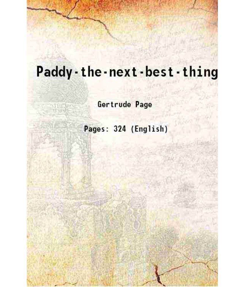     			Paddy-the-next-best-thing 1916