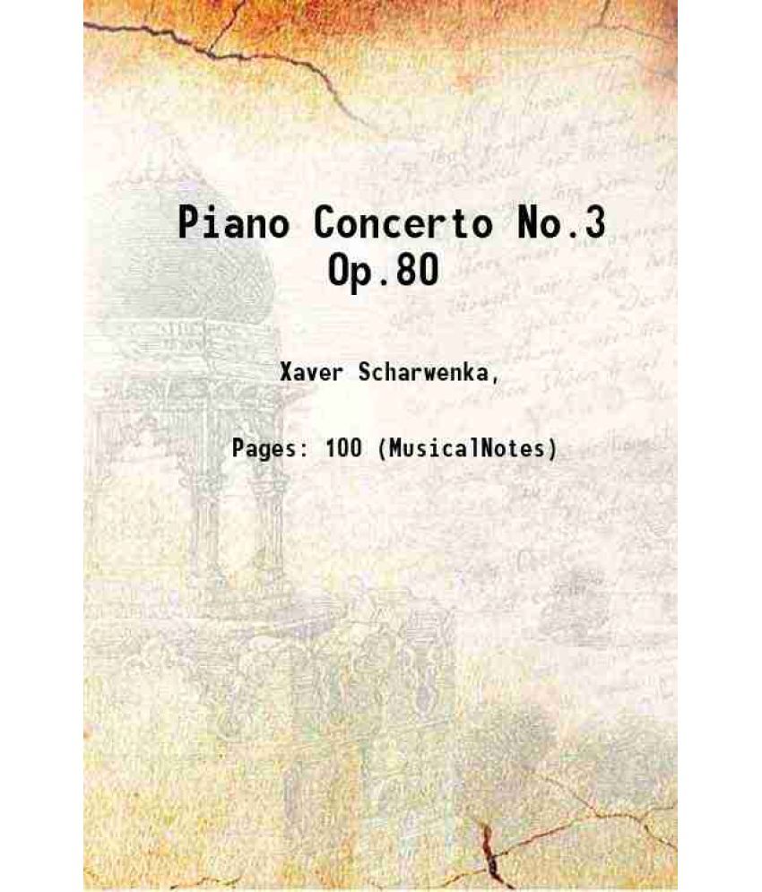     			Piano Concerto No.3 Op.80 1889