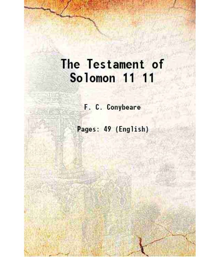     			The Testament of Solomon Volume 11 1898