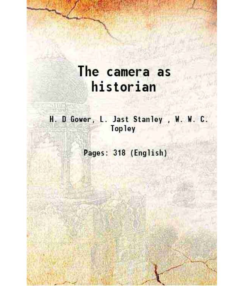     			The camera as historian 1916