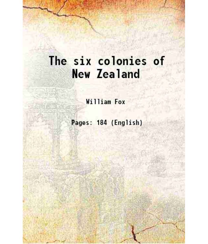     			The six colonies of New Zealand