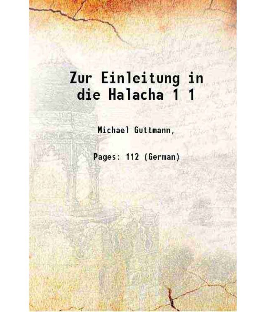     			Zur Einleitung in die Halacha Volume 1 1909