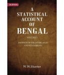 A Statistical Account of Bengal : DISTRICTS OF THE 24 PARGANAS AND SUNDARBANS Volume 1st