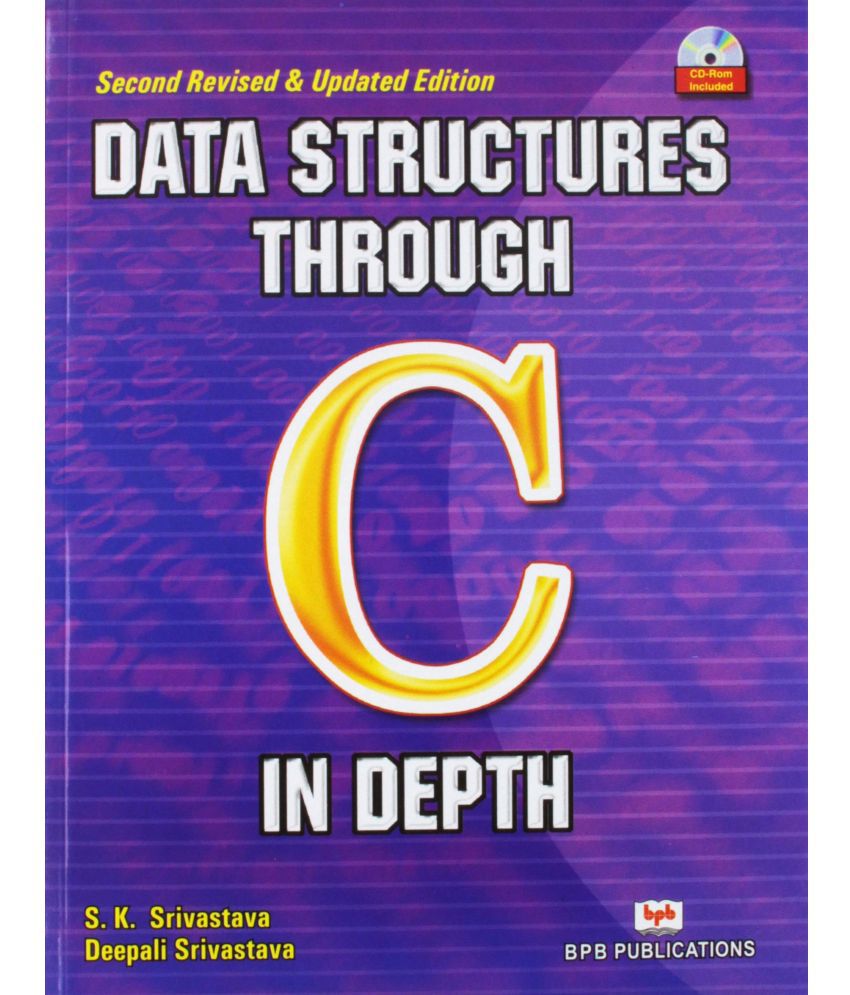     			Data Structures Through C In Depth by S.K.Srivastava/Deepali Srivastava