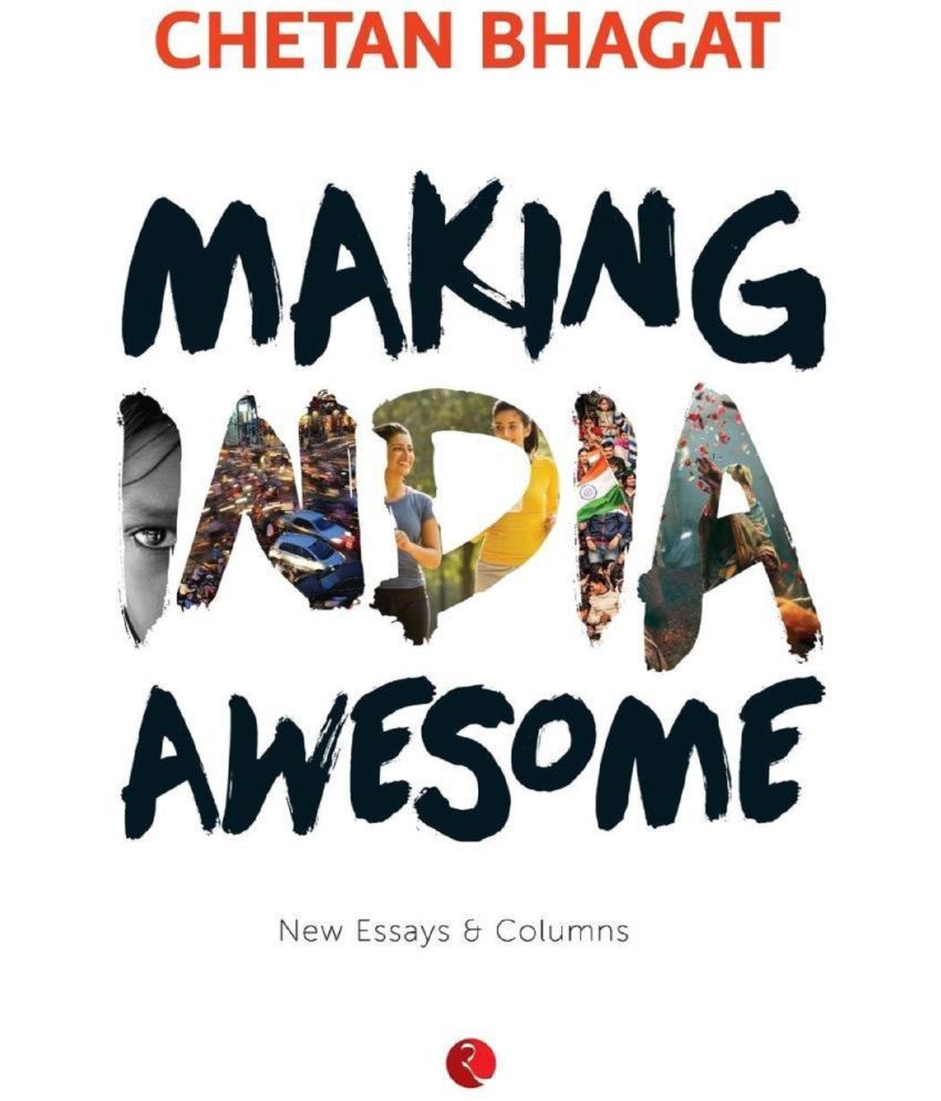     			Making India Awesome: New Essays and Columns