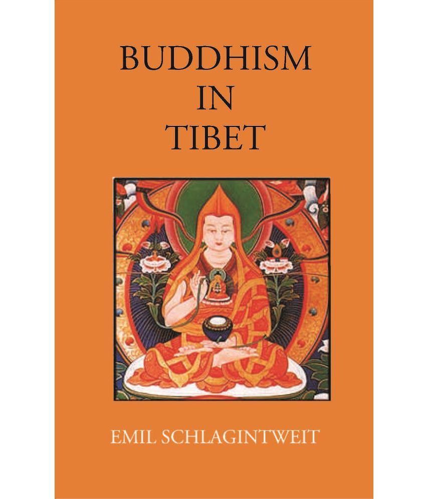     			BUDDHISM IN TIBET: ILLUSTRATED BY LITERARY DOCUMENTS AND OBJECTS OF RELIGIOUS WORSHIP