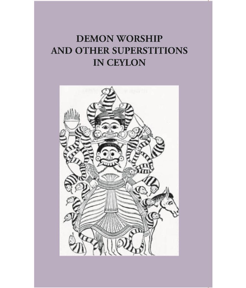     			Demon Worship And Other Superstitions In Ceylon