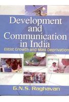     			Development and Communication in India British Growth and Mass Deprivation