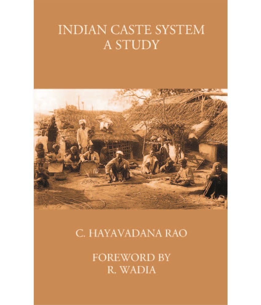     			Indian Caste System: A Study