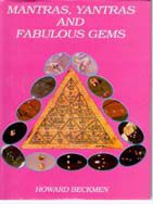     			Mantras, Yantras and Fabulous Gems the Healing Secrets of the Ancient Vedas