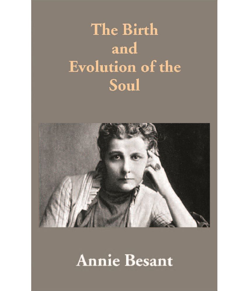     			The Birth and Evolution of the Soul