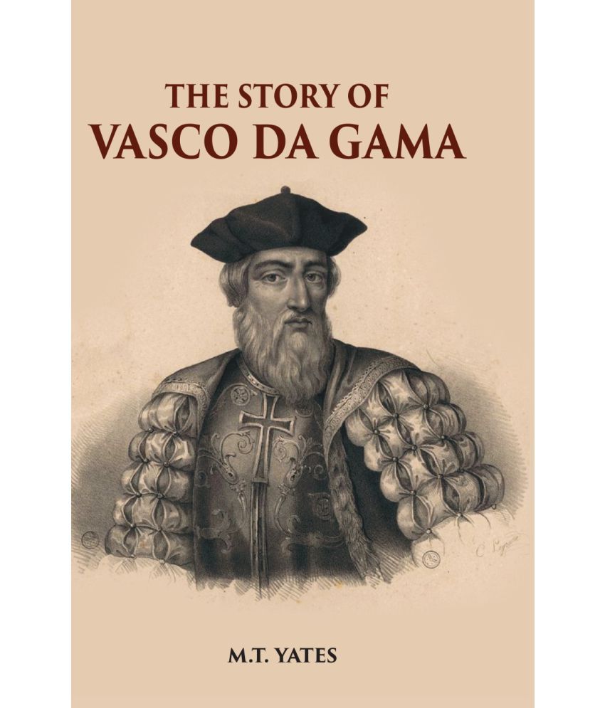     			The Story Of Vasco Da Gama