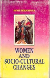     			Women and Socio-Cultural Changes