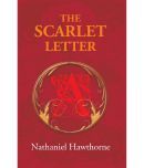 The Scarlet Letter: a Romance