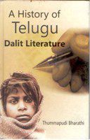     			A History of Telgue Dalit Literature
