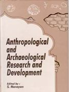     			Anthropological and Archaeological Research and Development