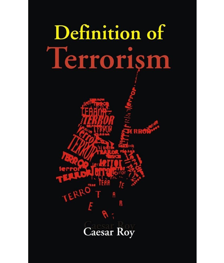     			Definition of Terrorism