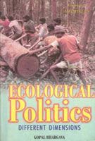     			Ecological Politics: Different Dimensions