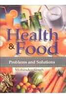     			Health and Food: Human Problems and Solutions