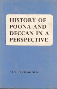     			History of Poona and Deccan: in a Perspective