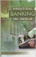     			Practical Banking in India