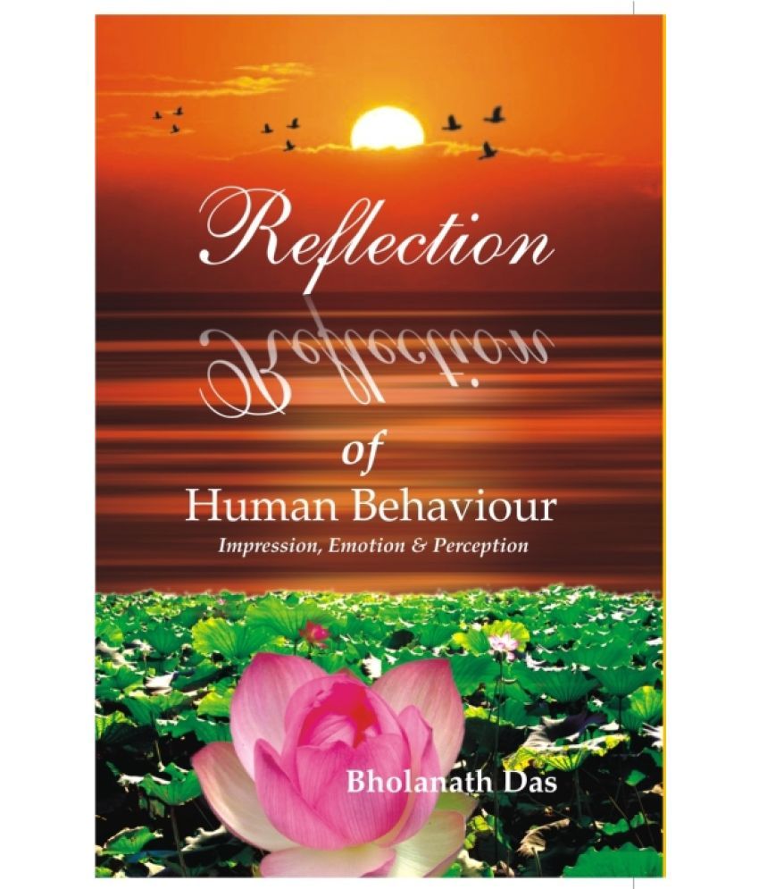     			Reflection of Human Behaviour Impression Emotion and Perception