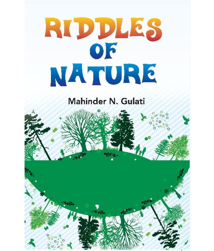     			Riddles of Nature