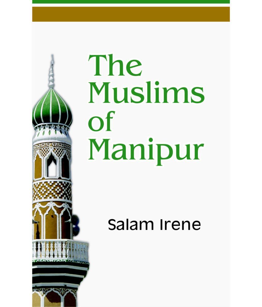     			The Muslims of Manipur