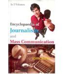 Encyclopaedia of Journalism and Mass Communication (Mass Media and Press Laws) Volume Vol. 4th