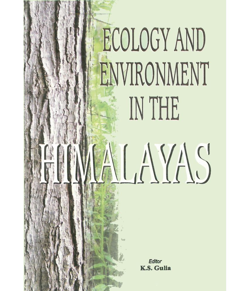     			Ecology and Environment in the Himalayas