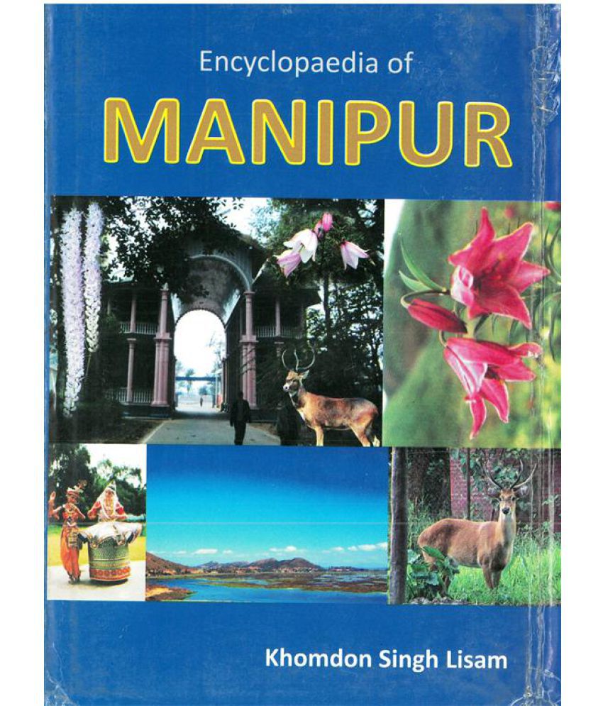     			Encyclopaedia of Manipur Volume Vol. 3rd