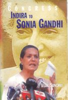     			The Congress From Indira to Sonia Gandhi