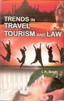     			Trends in Travel and Tourism and Law