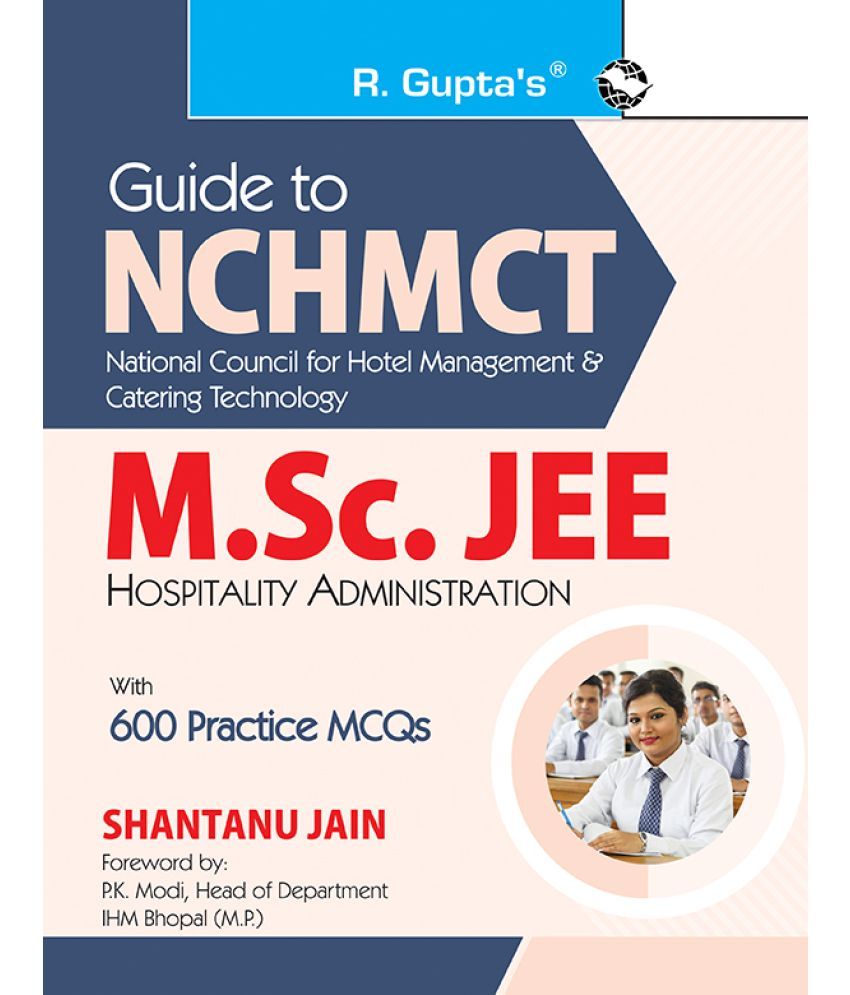     			Guide to NCHMCT - M.Sc. JEE (Hospitality Administration) with 600 Practice MCQs